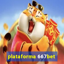 plataforma 667bet